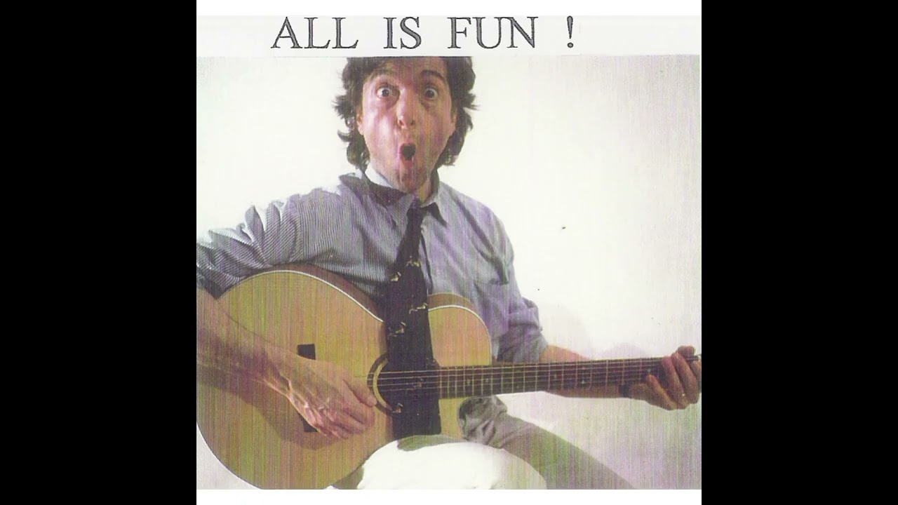ALL IS FUN !      (Lazzari Antonio)