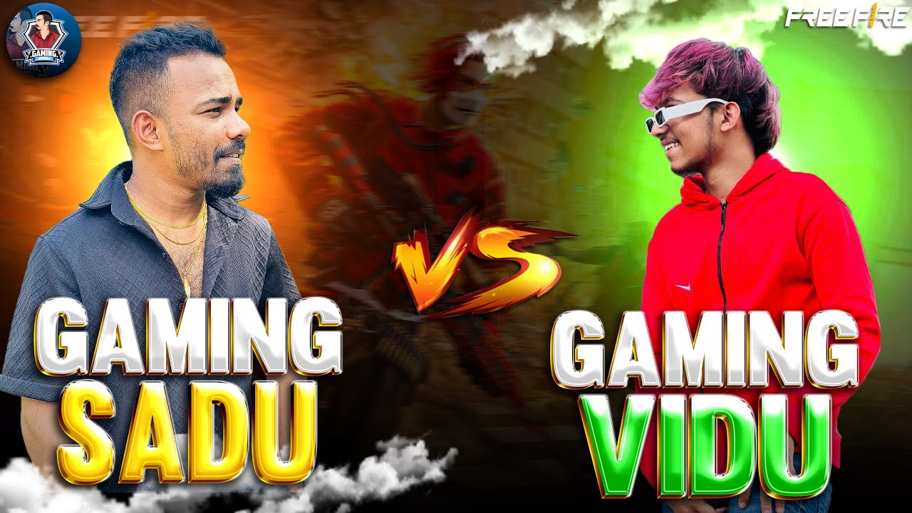 🔴Gaming Sadu Vs Gaming Vidu | FREE FIRE