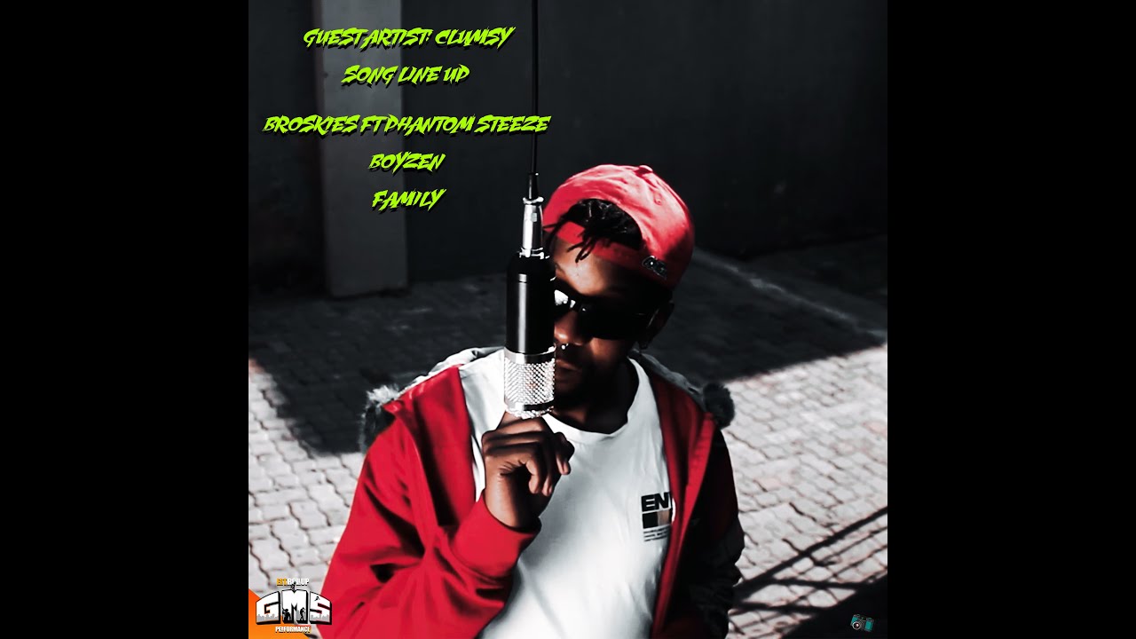 CLUMSY-Broskies ft phantom steeze,Boyzen,Family(UNRELEASED) ||LIVE PERFORMANCE||GMS EP-3