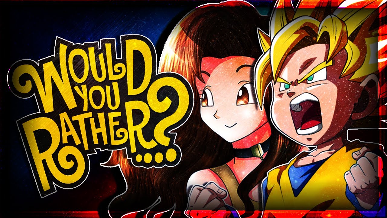 Goten & Valese Plays Would You Rather!