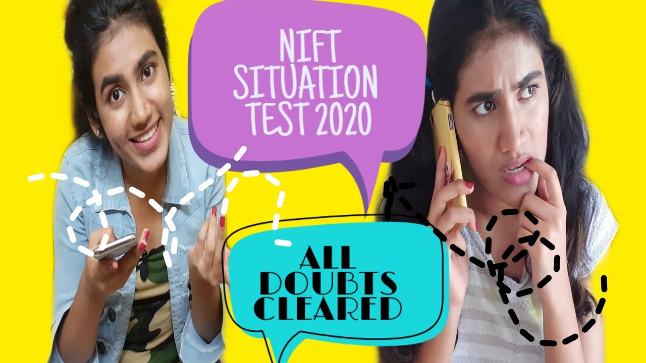 NIFT SITUATION TEST 2020  you should  know || EVERYTHING ||NO ONE TOLD YOU 🛑