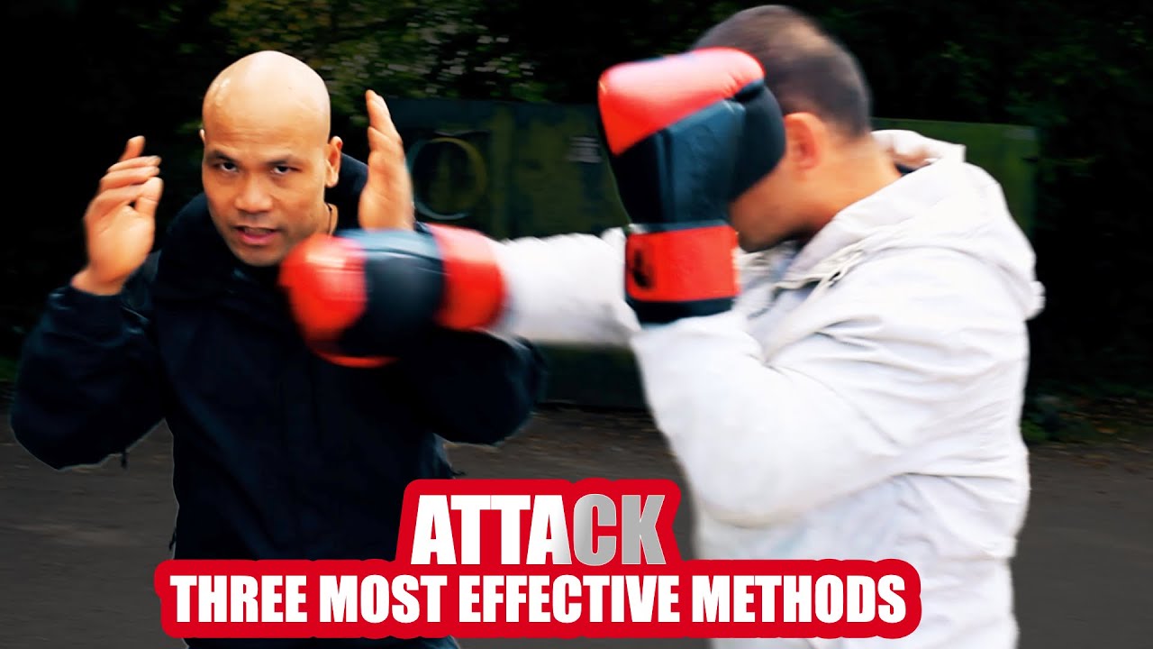 Attacks Three most effective methods | Self Defence
