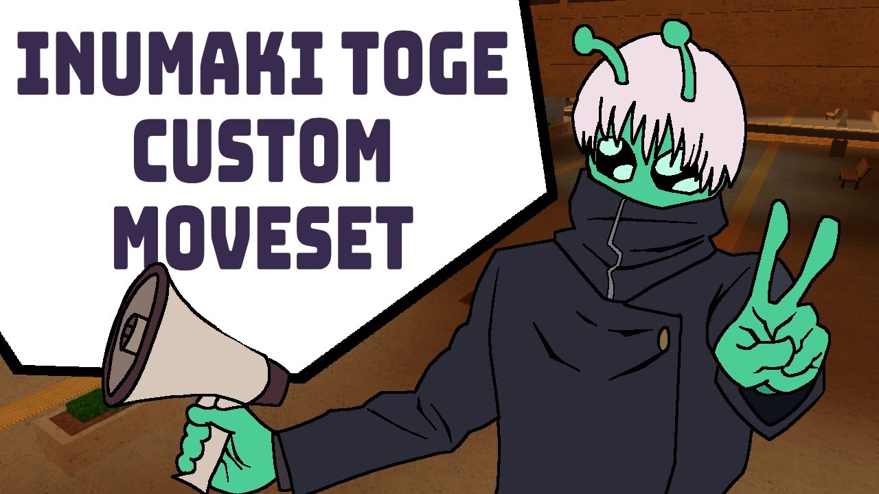 INUMAKI TOGE CUSTOM MOVESET || JJS SKILL BUILDER