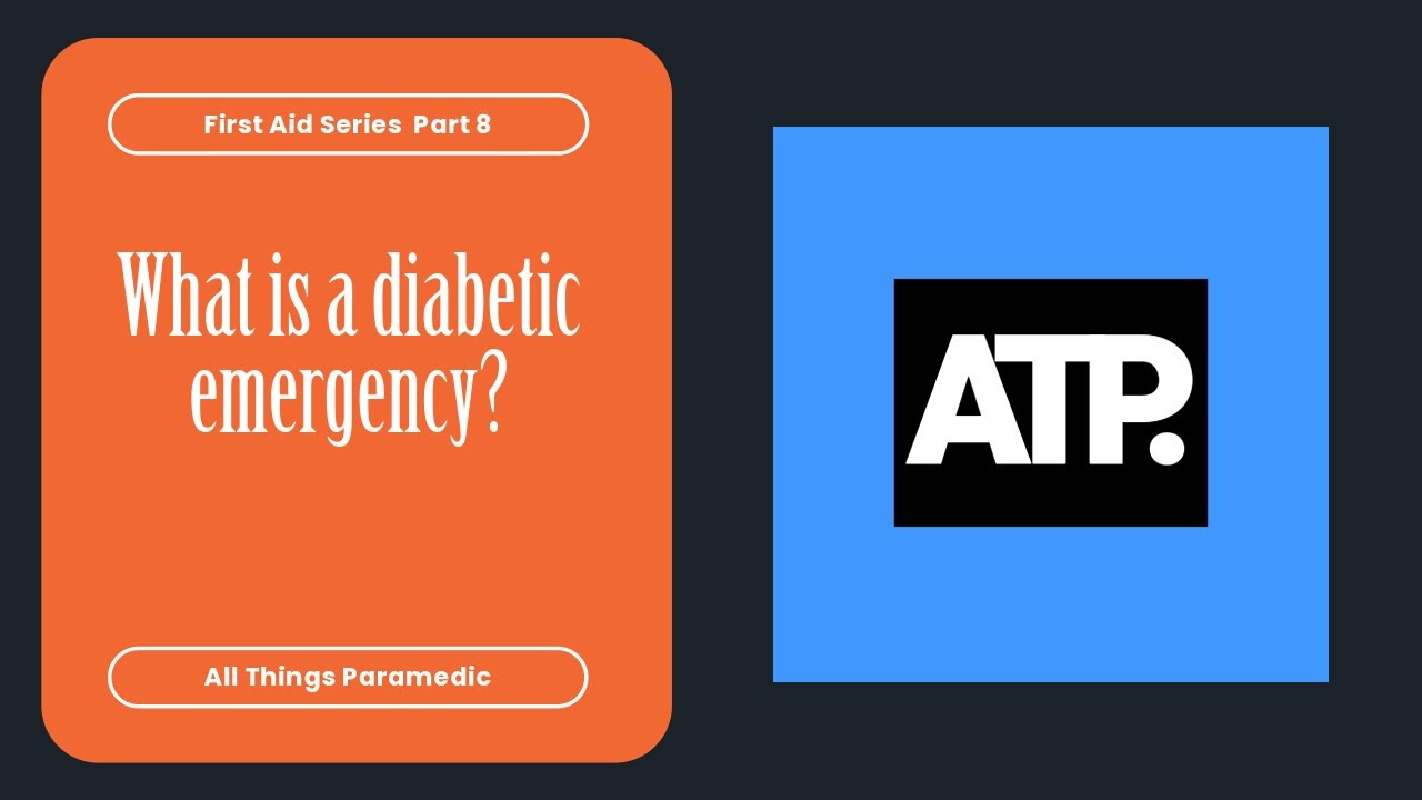 First aid training: Low blood sugar & Diabetes (Part 8)
