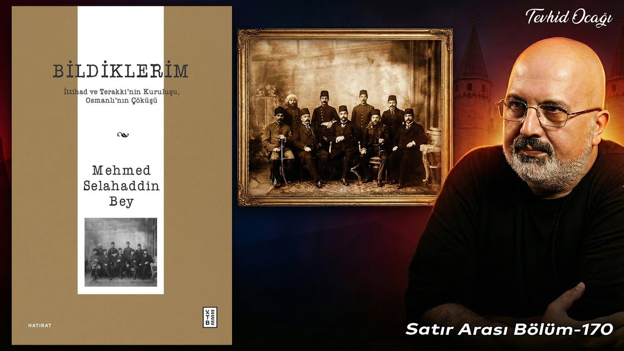 Bildiklerim | Mehmed Selahaddin Bey