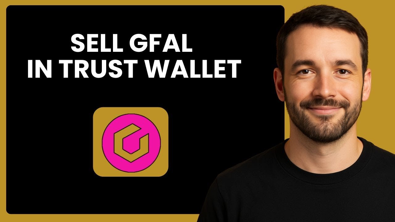 Sell GFAL in Trust Wallet | Step-by-Step Guide for Beginners
