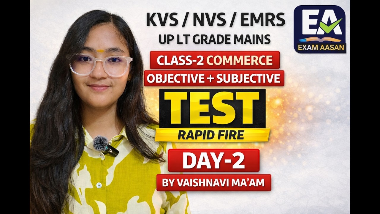 KVS NVS EMRS UP LT Grade Mains | Commerce Class-2 Test | Rapid Fire Questions | #kvsnvs #emrs #tier2