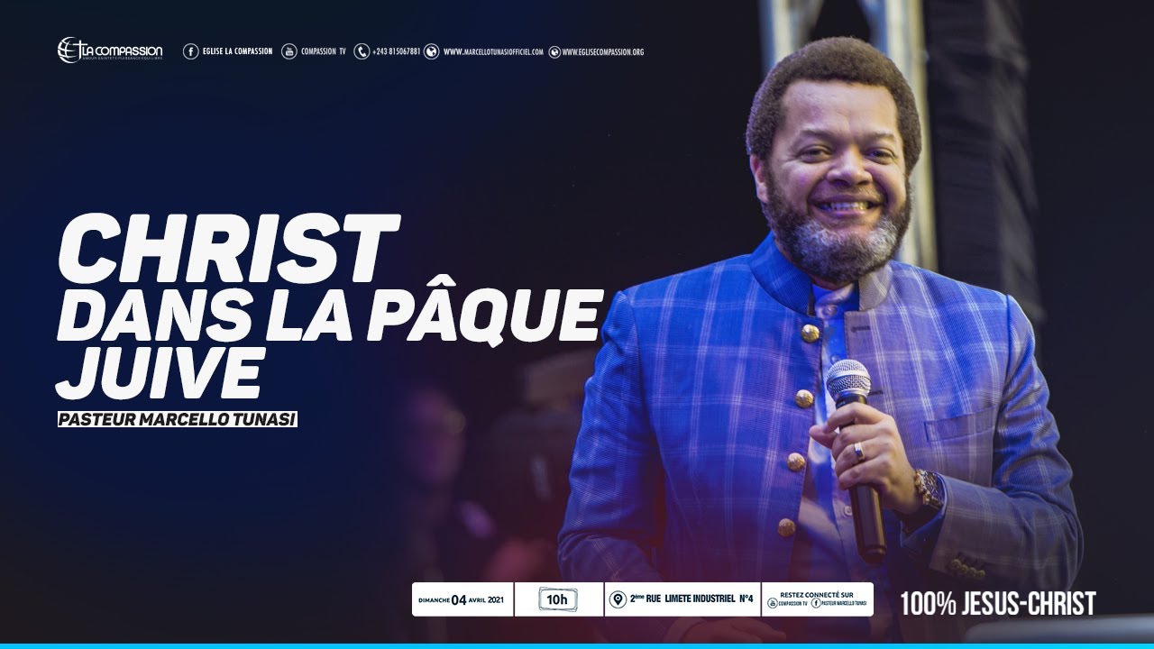 Christ dans la P&acirc;que juive - Pasteur MARCELLO TUNASI culte du 04 Avril 2021