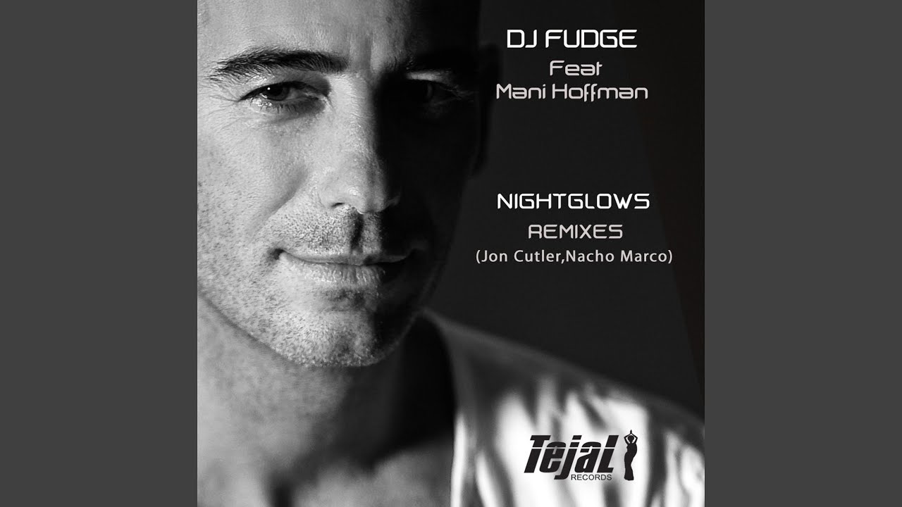 Nightglows (Dj Fudge Original)