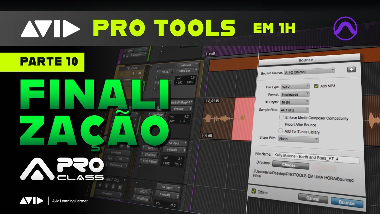 Curso Gratuito de Pro Tools -  Parte  10 - Finalização - Master Track, Bounce e Backup