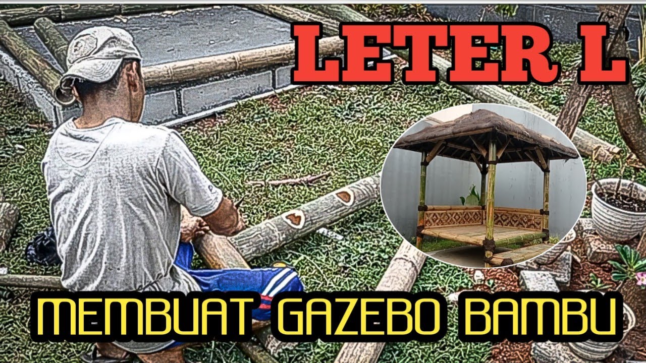 CARA MEMBUAT GAZEBO BAMBU‼️ tonton sampai habis biar ngga salah paham