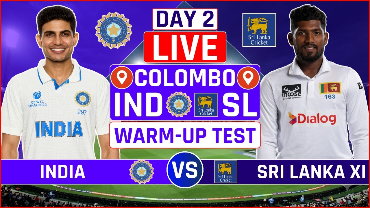 India vs Sri Lanka XI Warm-up Match Live Score | IND vs SL XI Test Day 2 Live Audio Commentary
