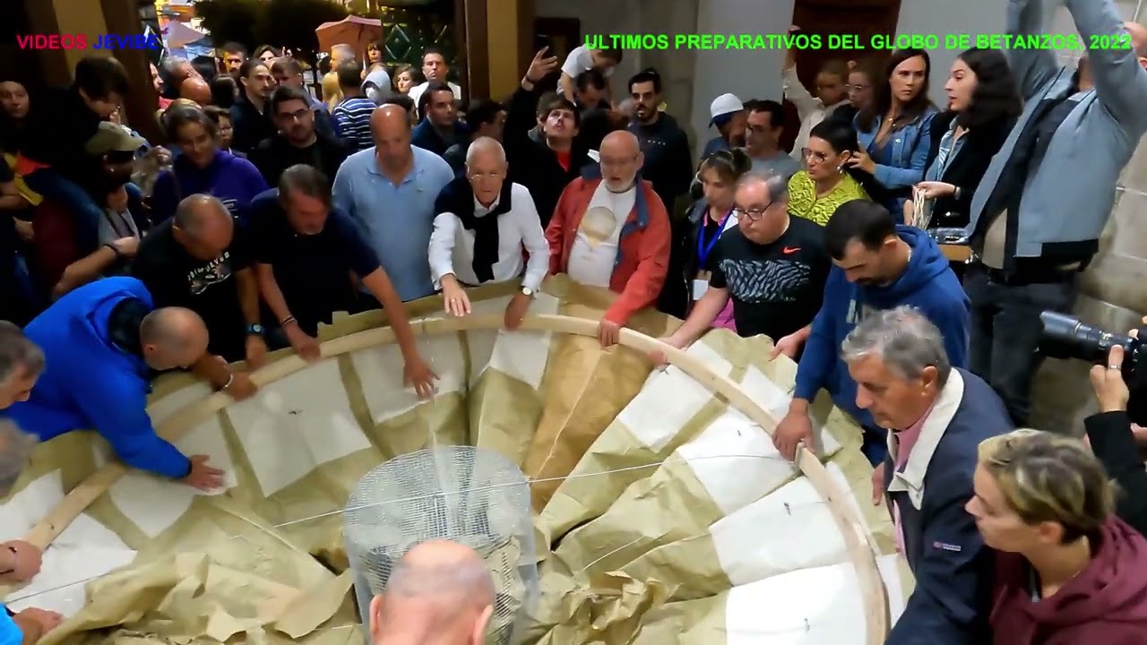 GLOBO DE BETANZOS 2022, ULTIMOS RETOQUES Y SUSPENSION DEL LANZAMIENTO.