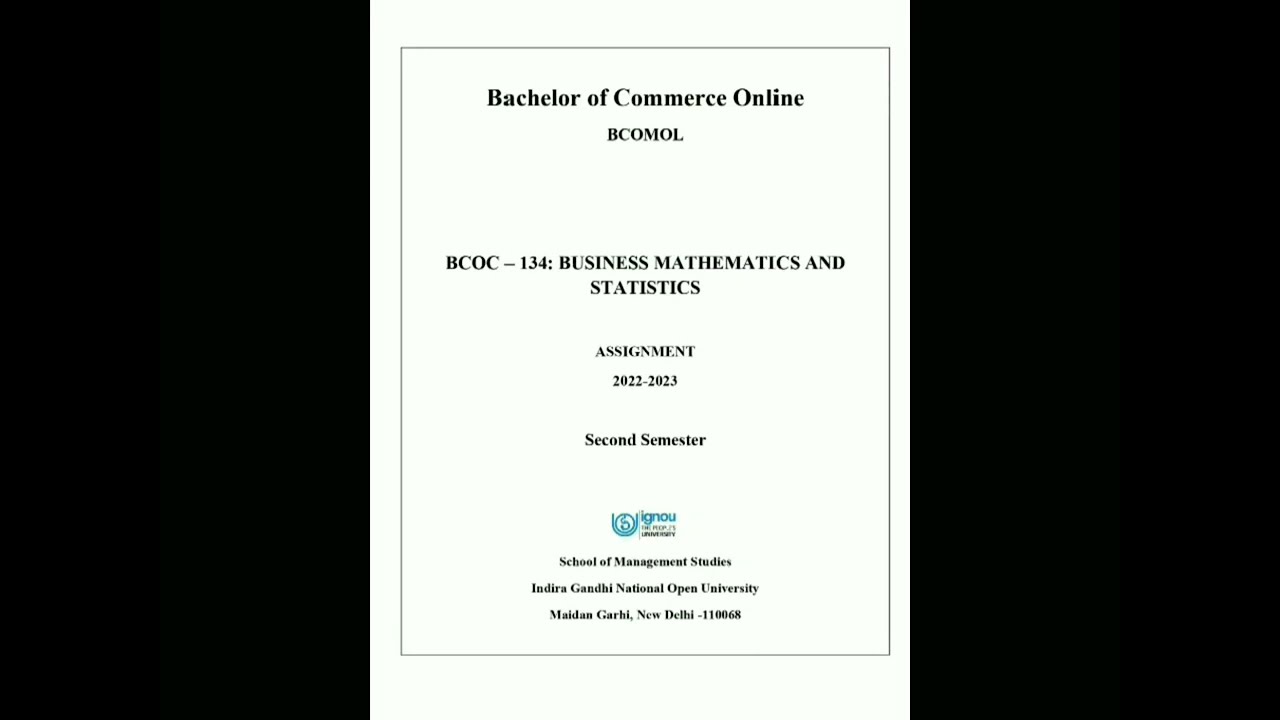 BCOC - 134 Business Mathmatics And Statistics Solved Assignment 2022-23 Ignou