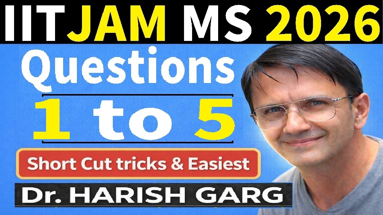 Questions 1 to 5 Solution | IIT JAM MS 2026 | Short Cut Tricks