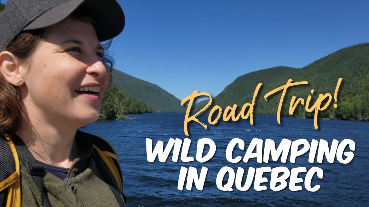 Camping in the Wilds of Gaspésie