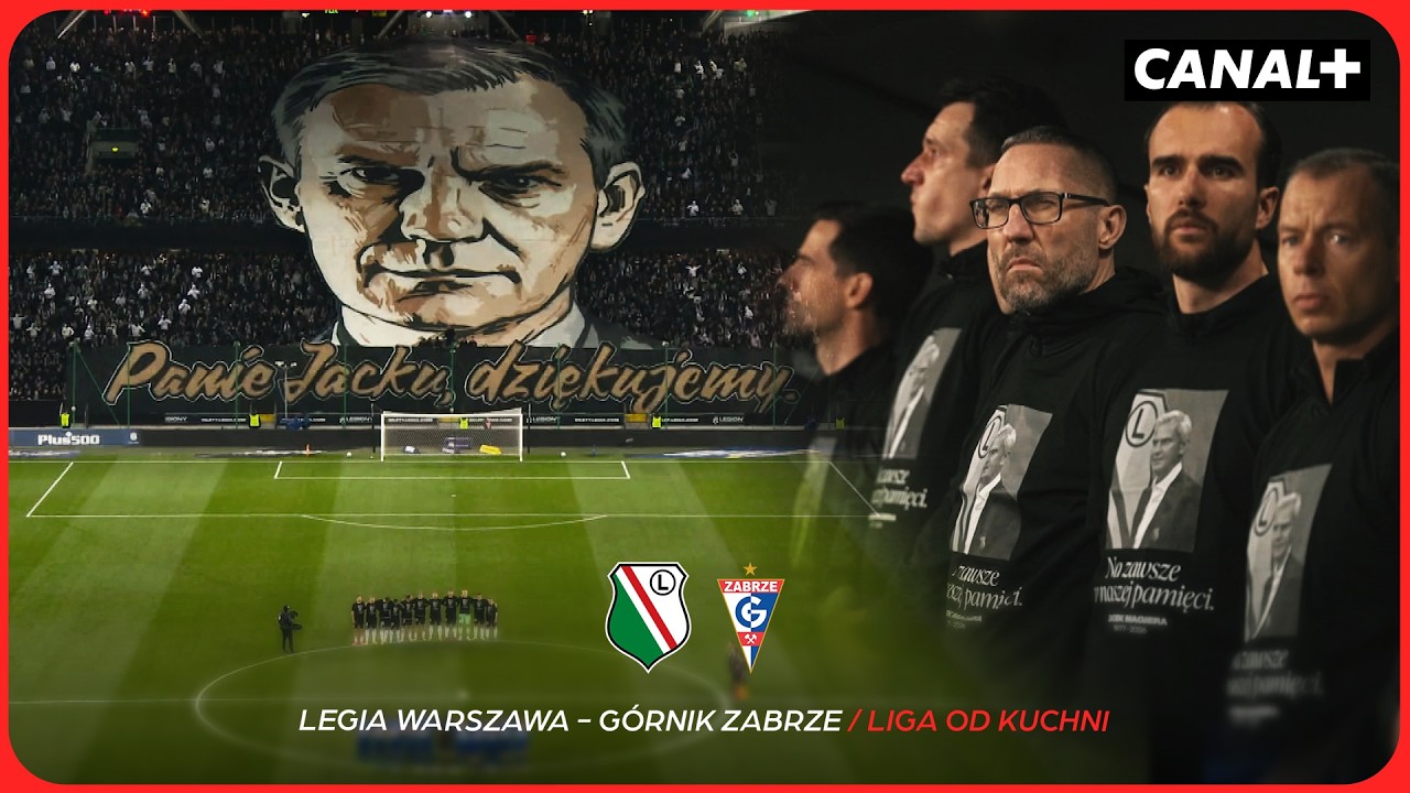 POŻEGNANIE JACKA MAGIERY | LIGA OD KUCHNI: LEGIA - G&Oacute;RNIK