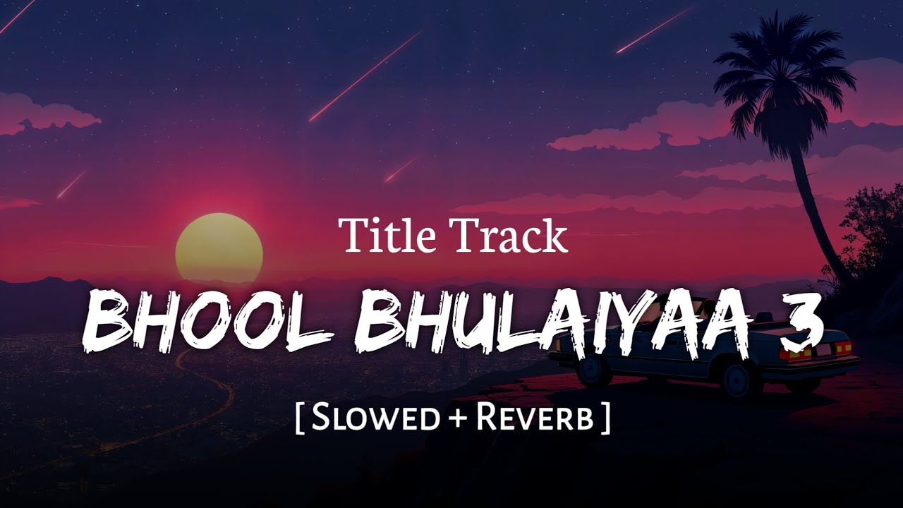 Bhool Bhulaiyaa 3 - Title Track (Slowed + Reverb) | Pitbull, Diljit Dosanjh, Neeraj S | SSR Lofi