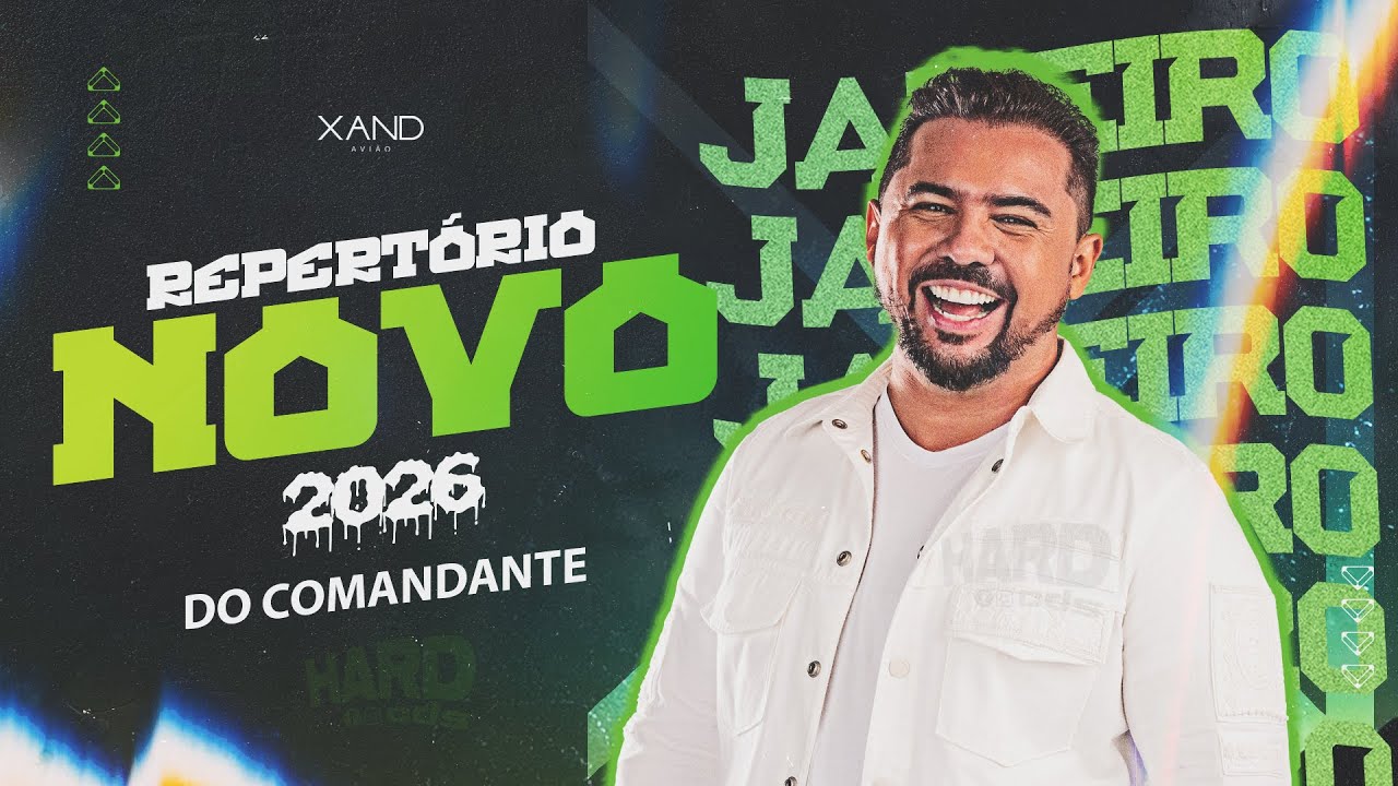 XAND AVIÃO REPERTORIO NOVO 2026 - MUSICAS NOVAS