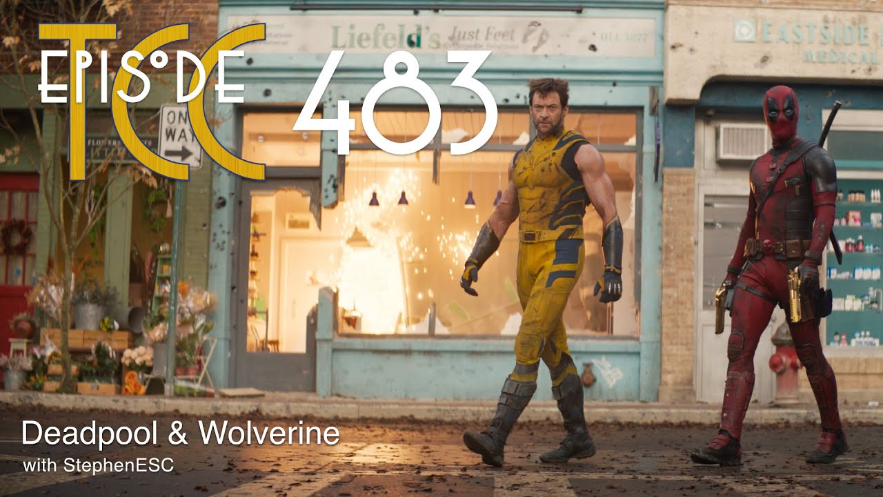 The Citadel Cafe 483: Deadpool & Wolverine