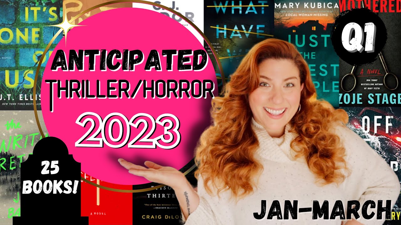 Ожидаемые новинки в жанрах триллер и хоррор ✨ЯНВАРЬ&ndash;МАРТ✨ 2023 &mdash; 25 КНИГ!