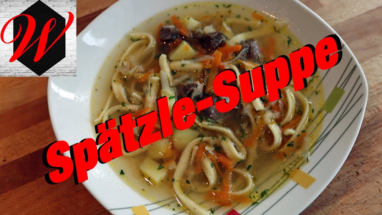 Spätzle-Suppe einfach und lecker // 4K Video //