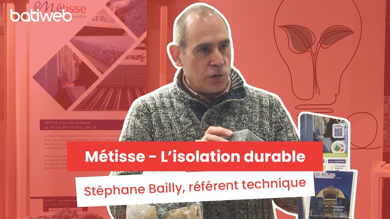 Présentation de l'isolant Métisse sur le salon Nordbat