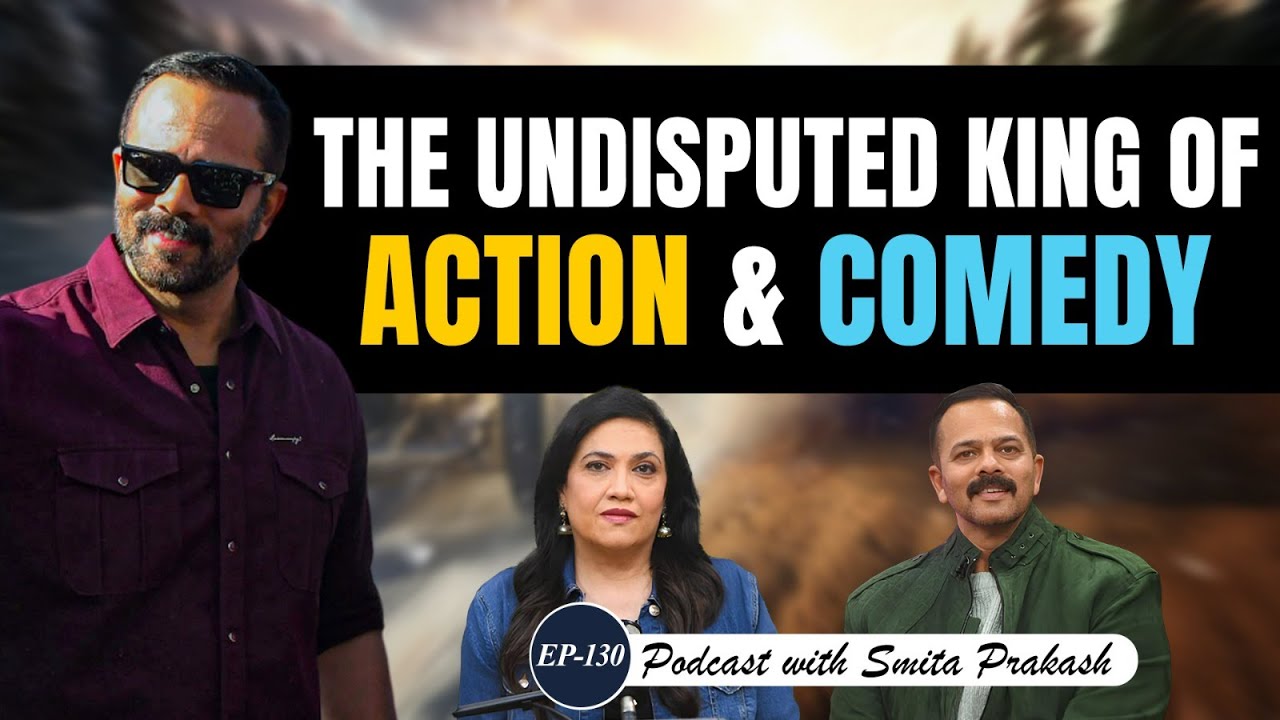 EP-130 with Rohit Shetty: The 'King' of Action and Comedy Films
