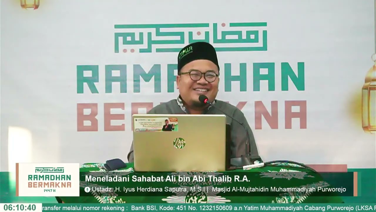 Meneladani Sahabat Ali bin Abi Thalib r.a.- Ustadz. H. Iyus Herdiana Saputra, M.S.I