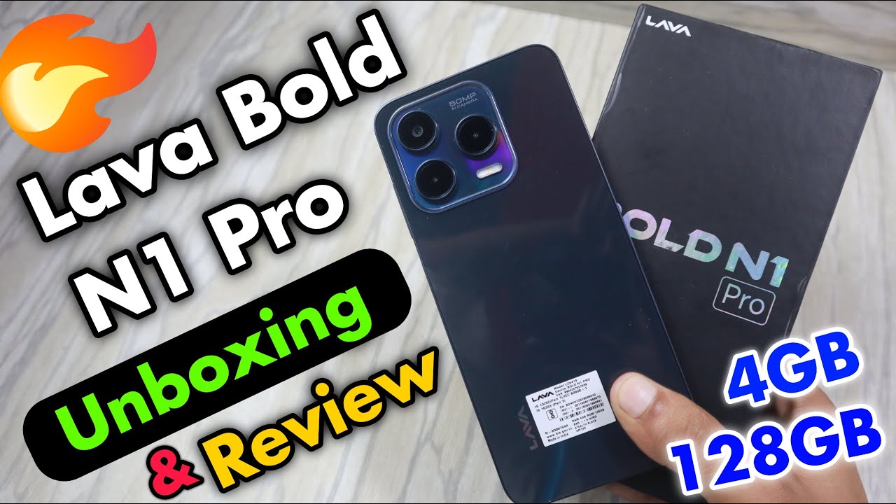 Lava Bold N1 Pro Unboxing And First Impression || Lava Bold N1 Pro Hidden Features 🔥