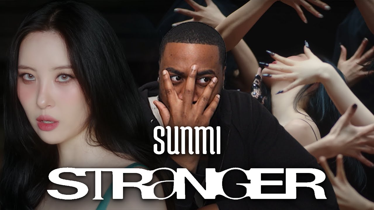 선미(SUNMI) 'STRANGER' MV Reaction!