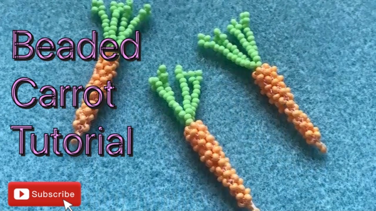 Beaded Carrot Tutorial