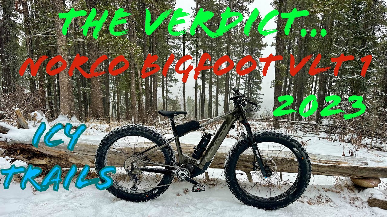 The Verdict… Norco Bigfoot VLT 1 2023 | Winter Fat biking | WBC |
