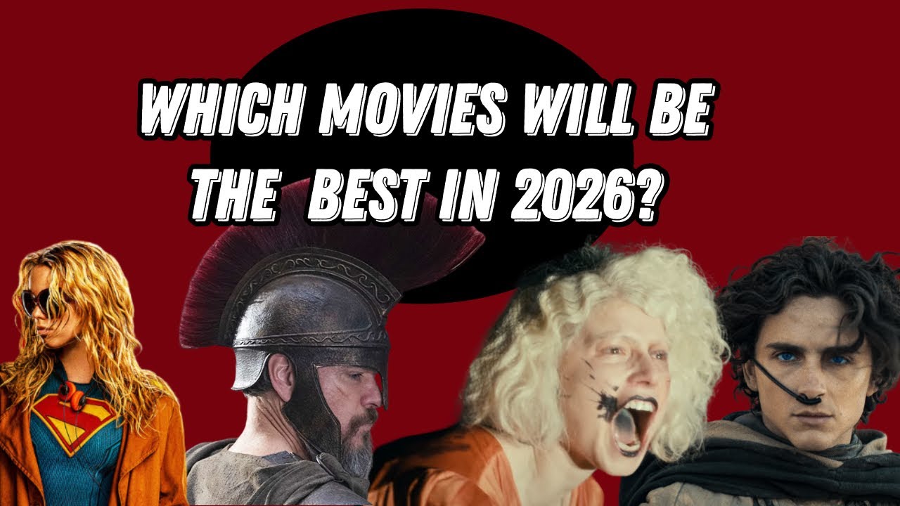 Which Movies Will be the Best in 2026? | Predictions