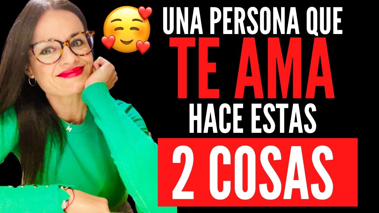 ❤️La persona que TE AMA Y TE RESPETA HACE estas 2 COSAS😍