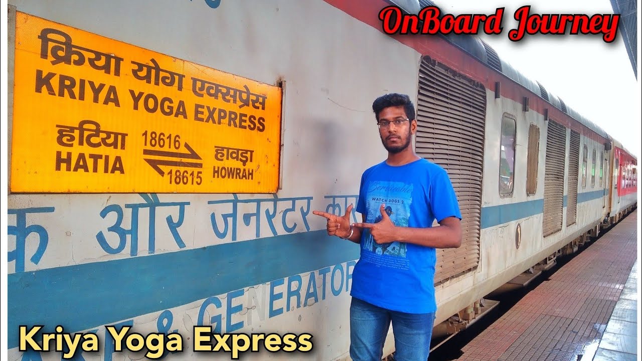 OnBoard 18616 Hatia - Howrah  Kriya Yoga Express | Ranchi To Howrah Full Journey in Sleeper