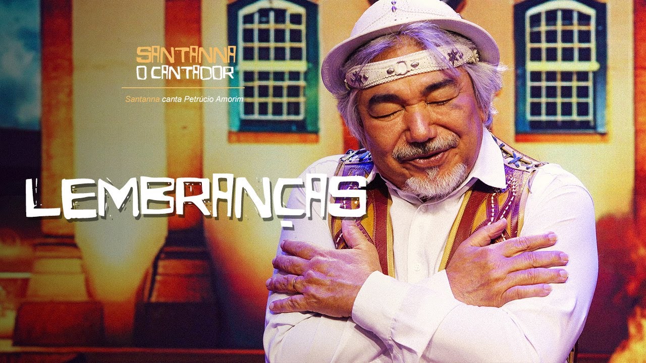 Lembranças - Santanna O Cantador