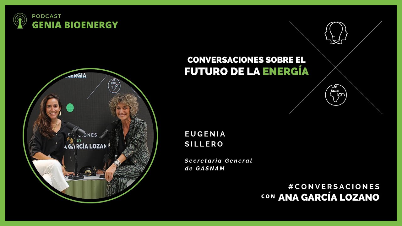 #Conversaciones sobre el futuro de la #energ&iacute;a | Eugenia Silleros y Ana Garc&iacute;a Lozano