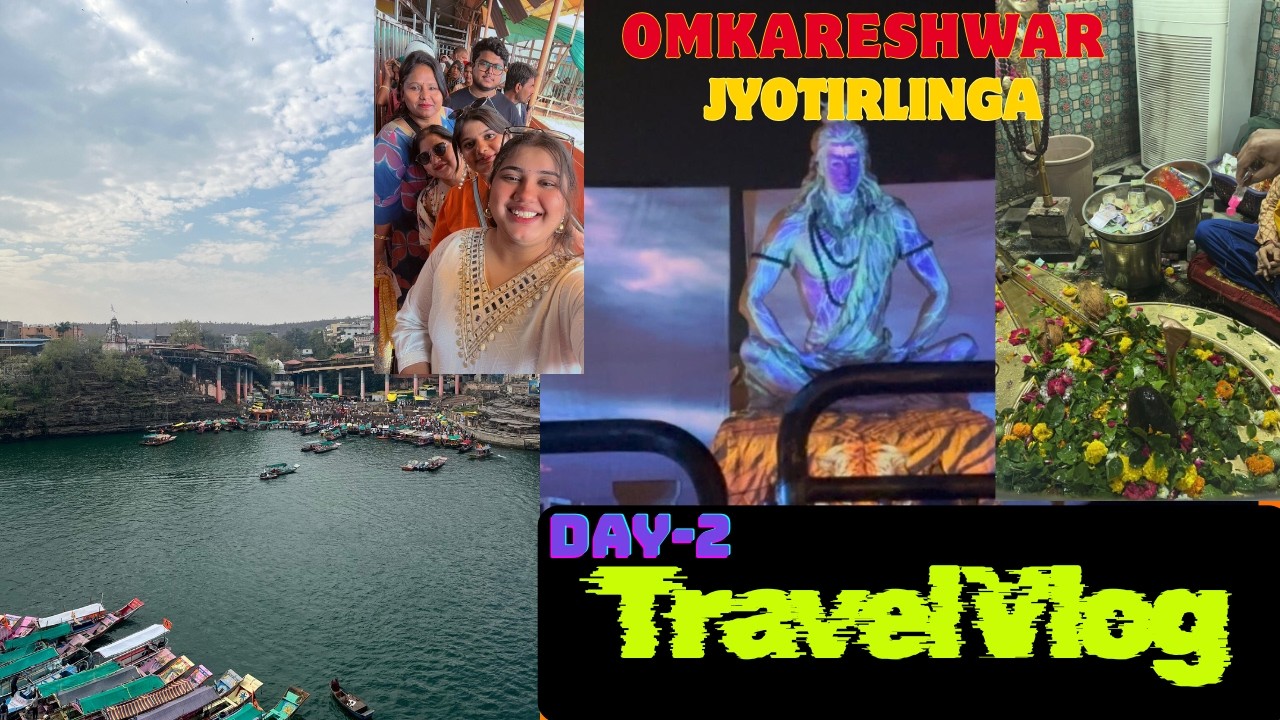 Madhya Pradesh Ka Pavitra Dham 🙏 | Omkareshwar Vlog 🔱✨ | @TheLifeOfPalak