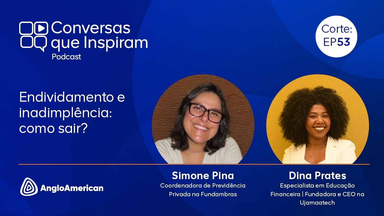 Qual é a diferença entre ENDIVIDAMENTO e INADIMPLÊNCIA? | Corte EP 53