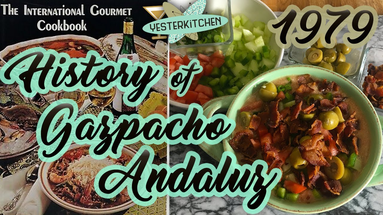 Direct from Spain, Gazpacho Andaluz…A  Cold Soup with a Warm Heart (and lots of yummy things)