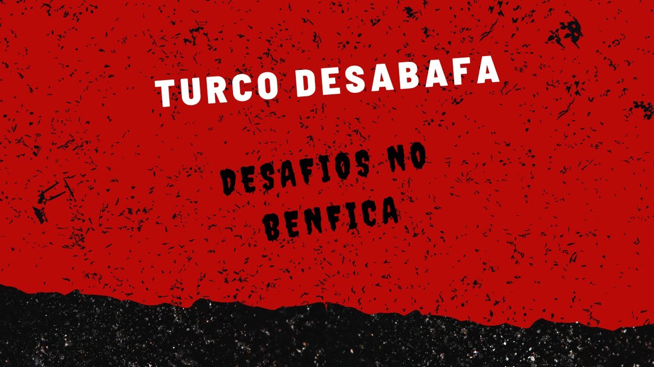 Turco Desabafa !