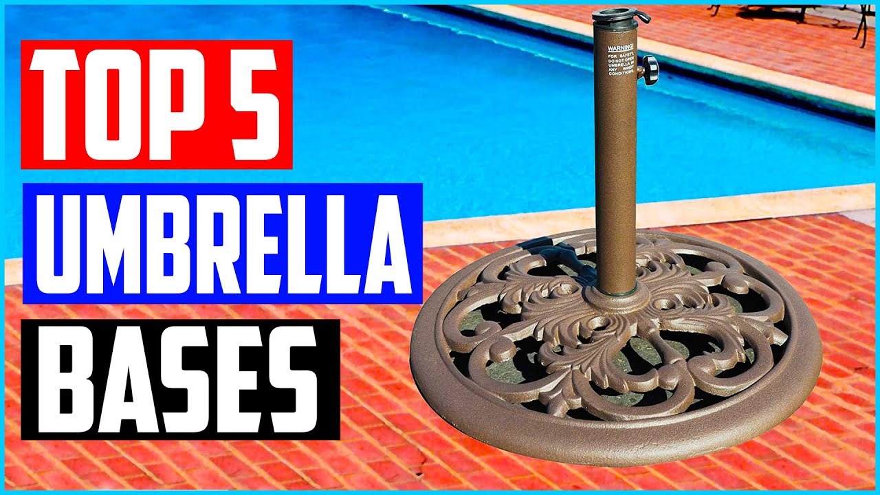 Top 5 Best Umbrella Bases Reviews In 2022