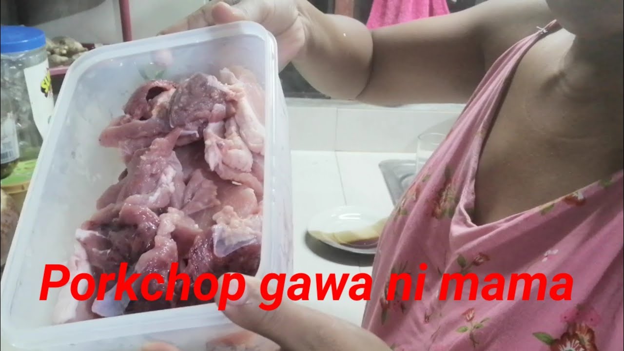 porkchop, gawa ni mama