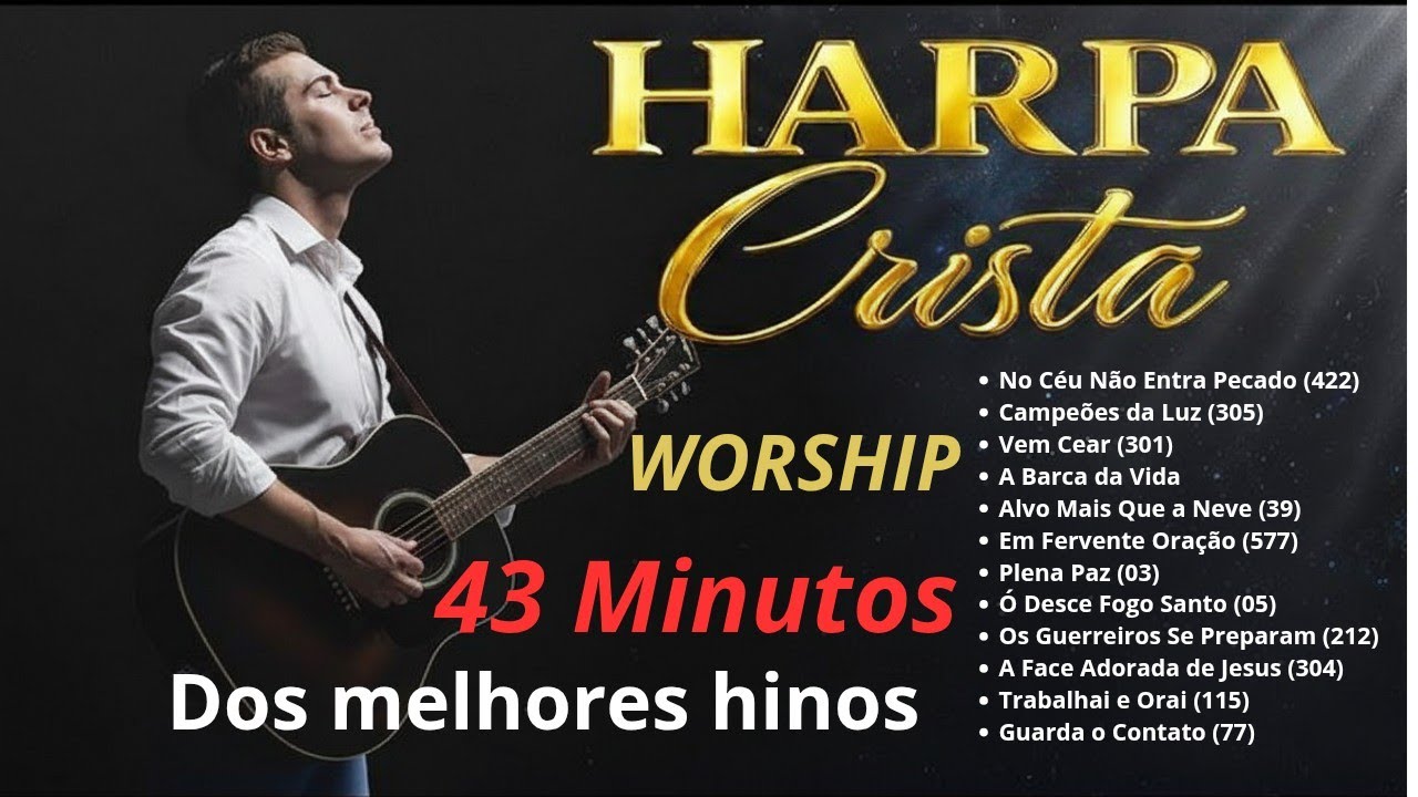 12 Hinos da Harpa Cristã em Gospel Acústico 🎶 Paz, Fogo e Esperança (43 Min)
