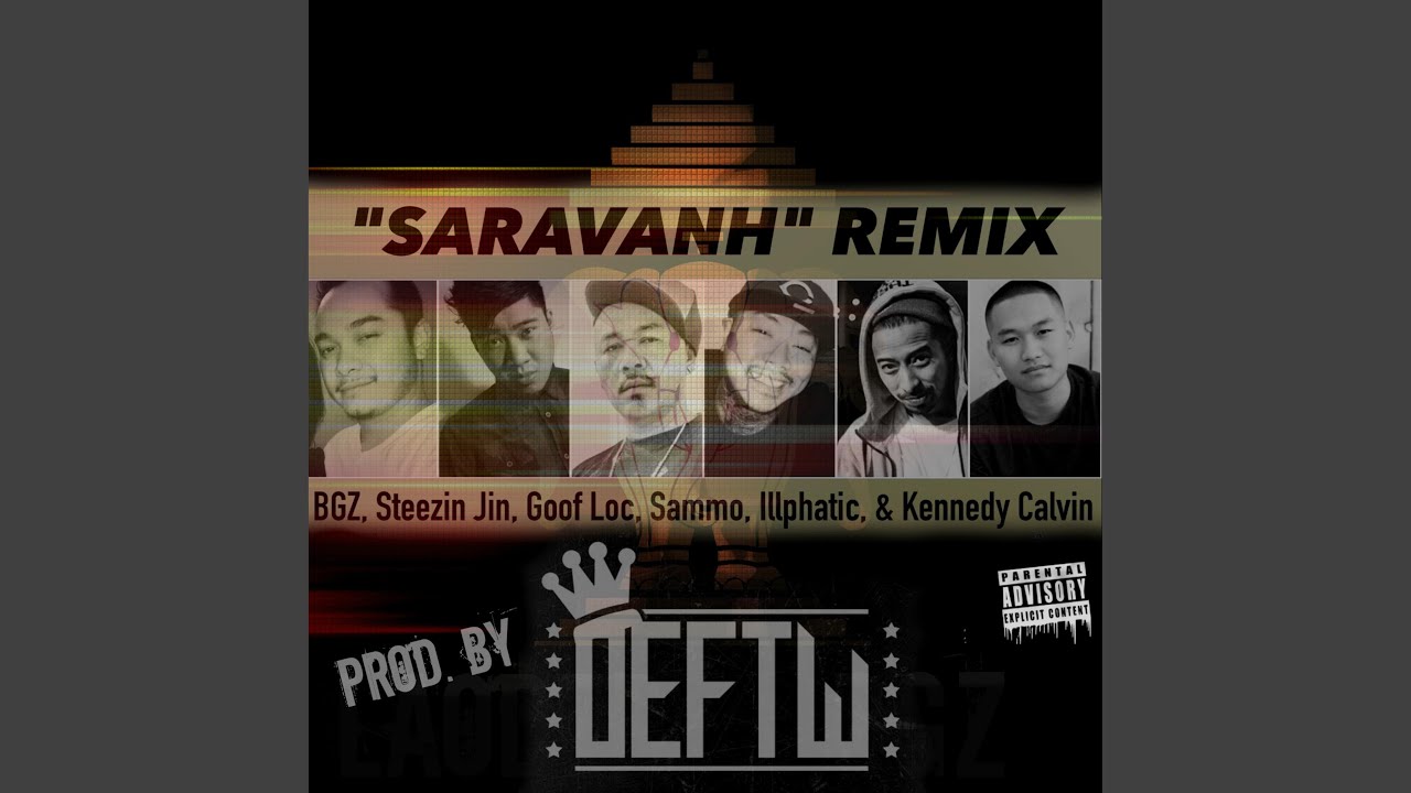 Salavanh (feat. Steezinjin, Goof Loc, Sammo, Illphatic & Eranetik)