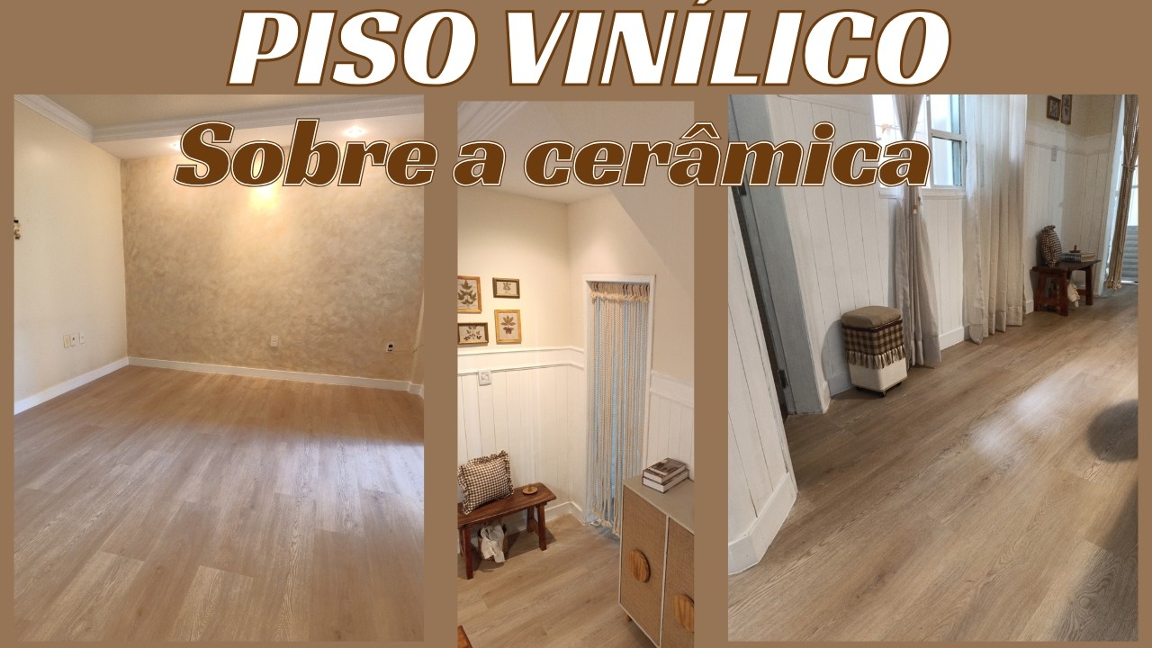 Piso vinílico sobre cerâmica. Vale a pena.