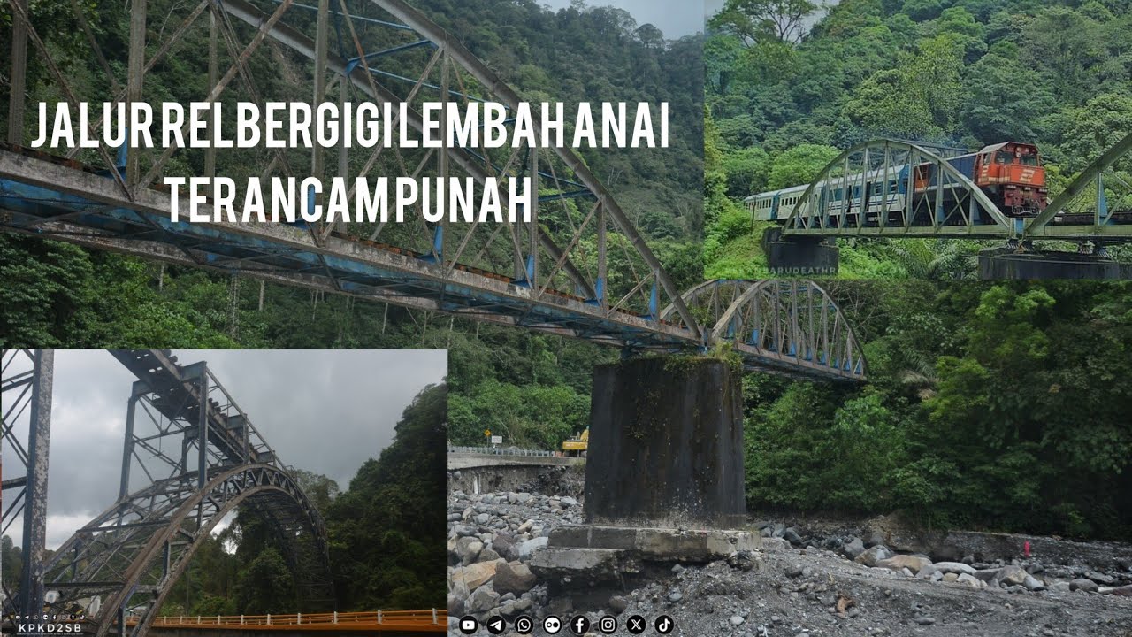  JALUR REL BERGIGI LEMBAH ANAI TERANCAM PUNAH - BANJIR BANDANG DAN LONGSOR LEMBAH ANAI 2025
