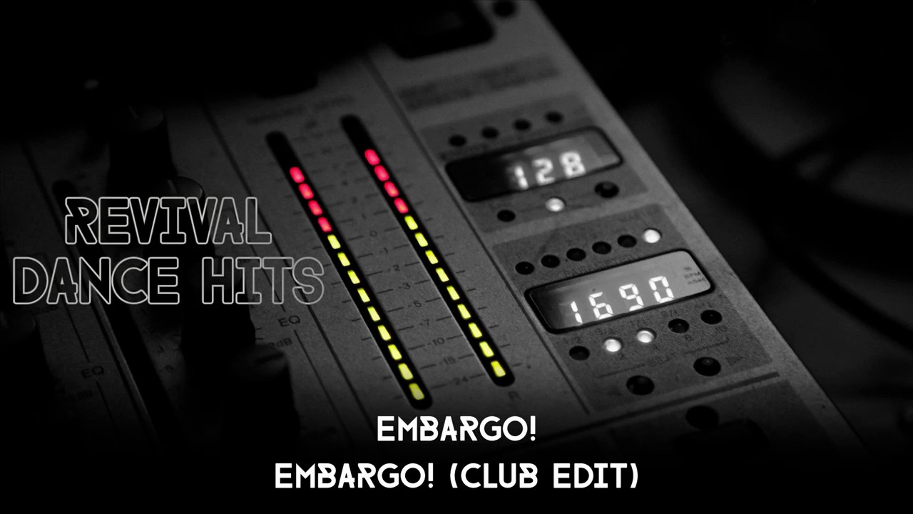 Embargo! - Embargo! (Club Edit) [HQ]