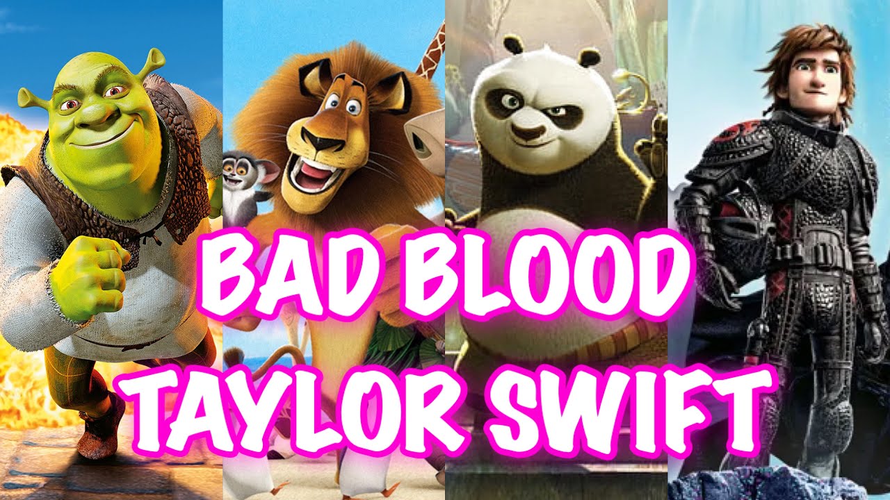 DreamWorks Animation [AMV] Taylor Swift - Bad Blood [Music Video]